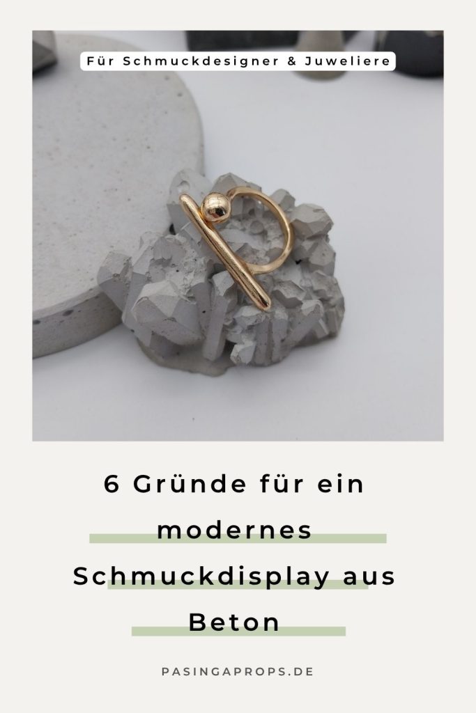 6 Gründe für ein modernes Schmuckdisplay aus Beton - Pasinga Props Blog Post 6 Gründe für ein modernes Schmuckdisplay aus Beton - Pasinga Props Blog Post