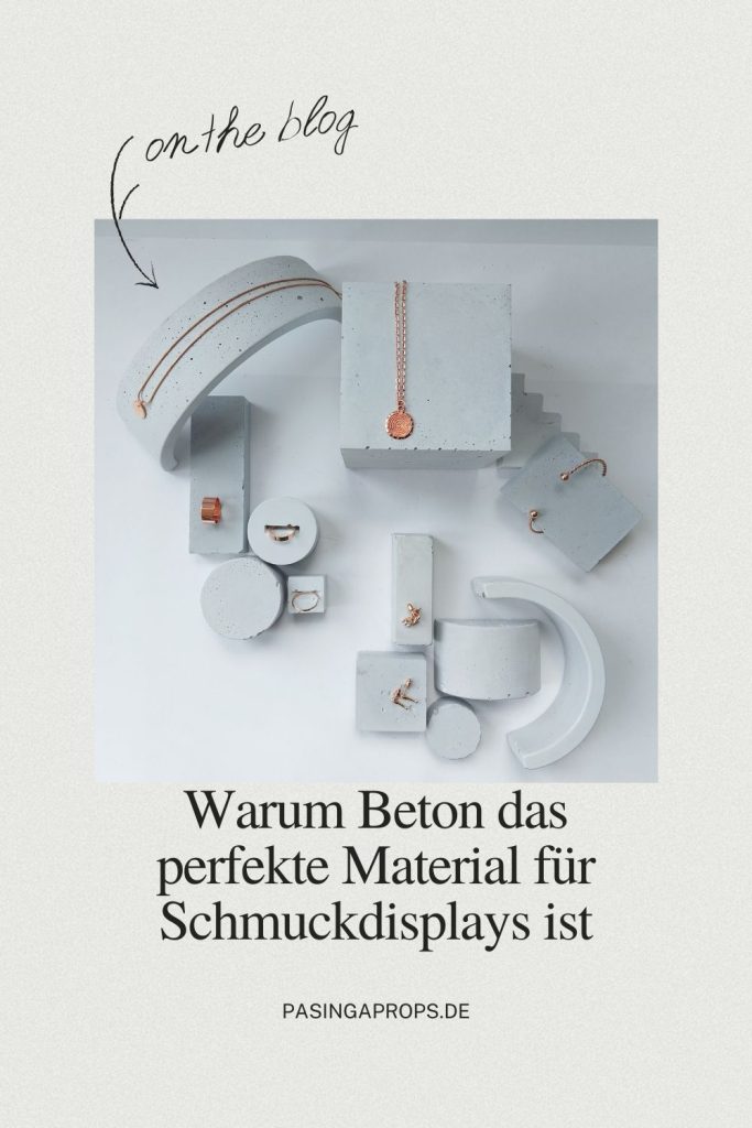 Warum Beton das perfekte Material für Schmuckdisplays ist, Pasinga Props Blog Warum Beton das perfekte Material für Schmuckdisplays ist, Pasinga Props Blog